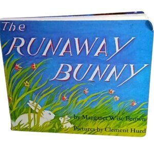 The Runaway Bunny Board‎ Book by Margaret Wise Brown, Pictures by Clement Hurd